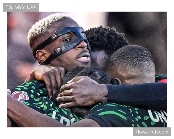 尼日利亚队战术分析:如何持续有效运用奥西姆亨的速度与力量 尼日利亚队战术分析:如何持续有效运用奥西姆亨的速度与力量