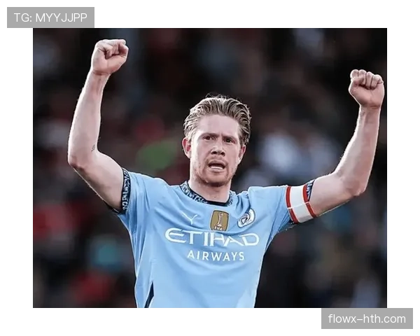 德布劳内生涯轨迹解析：全能中场到进攻大脑的进化